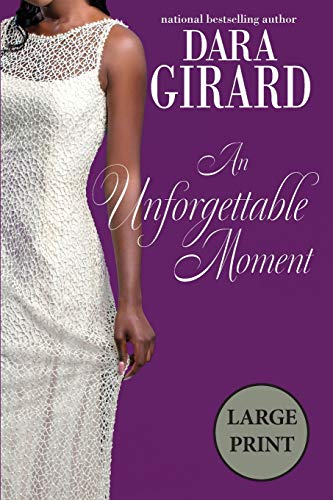 An Unforgettable Moment (Large Print) (The Fortune Brothers, Band 3)