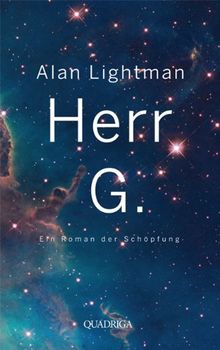 Herr G.: Ein Roman der Schöpfung