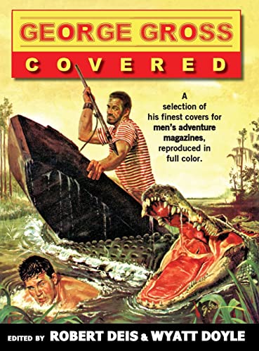 George Gross: Covered (Men's Adventure Library, Band 16)