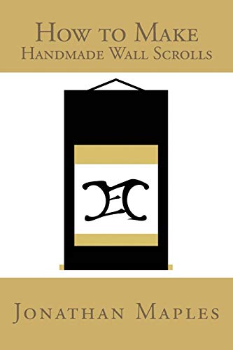 How to Make Handmade Wall Scrolls