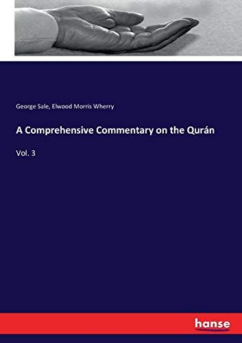A Comprehensive Commentary on the Qurán: Vol. 3