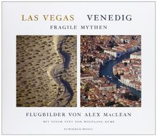 Vegas/Venice: Fragile Mythen