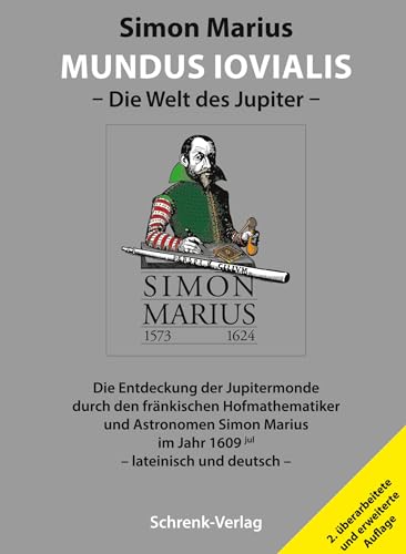 Mundus Iovialis: Die Welt des Jupiter (Reihe Fränkische Geschichte)