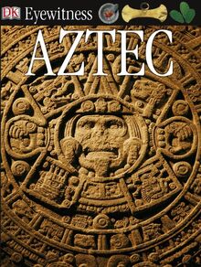 Aztec (Eyewitness)