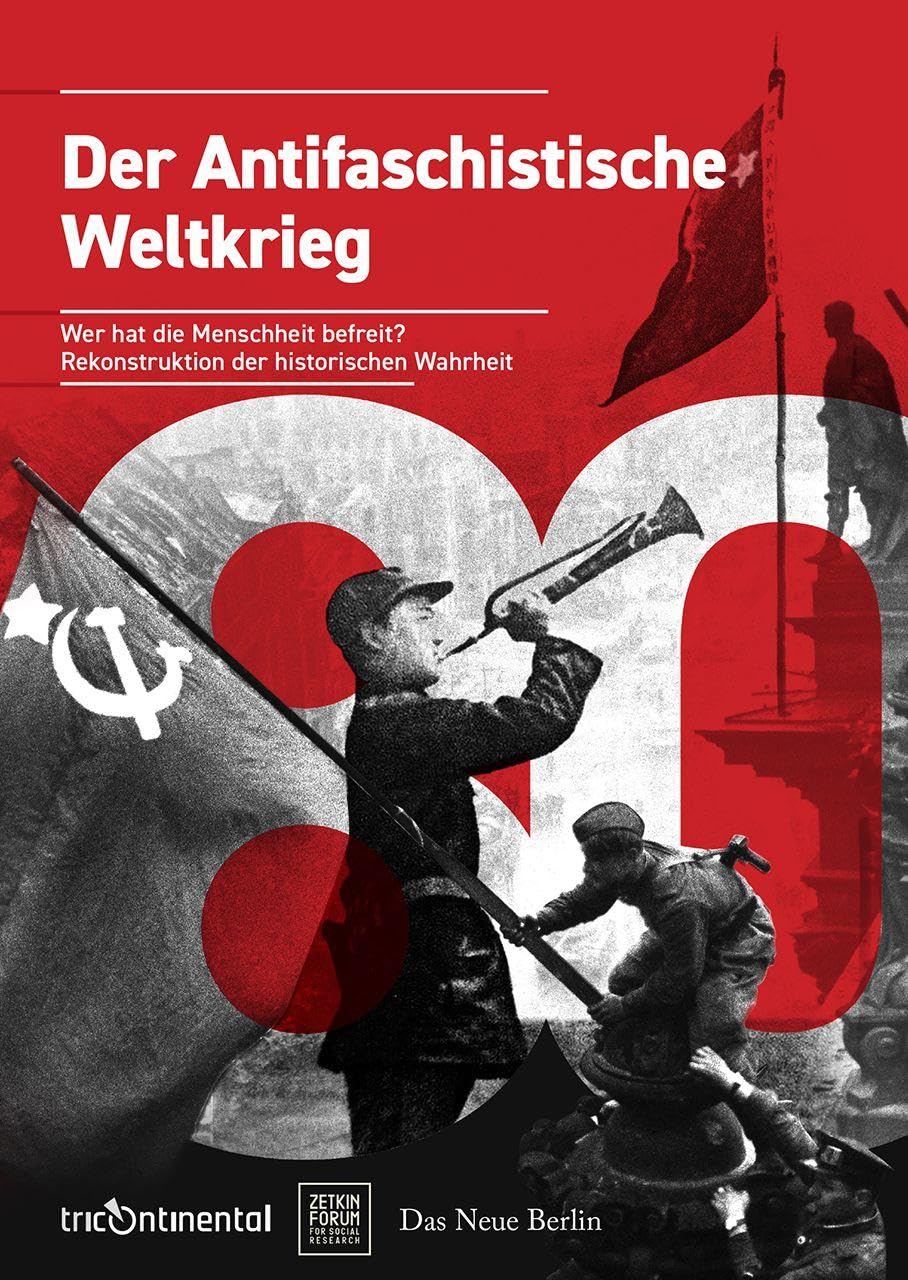 Der Antifaschistische Weltkrieg