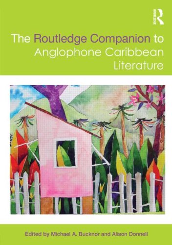 The Routledge Companion to Anglophone Caribbean Literature (Routledge Literature Companions)