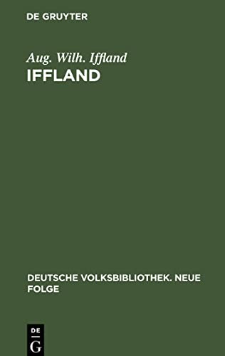 Iffland (Deutsche Volksbibliothek. Neue Folge, 63)