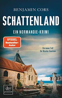 Schattenland: Ein Normandie-Krimi (Nicolas Guerlain ermittelt, Band 6) von Cors, Benjamin | Buch | Zustand gut
