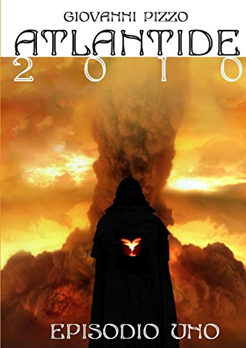 Atlantide 2010 - Episodio Uno