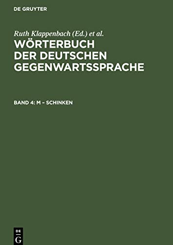 Wörterbuch der deutschen Gegenwartssprache, Band 4, M ¿ Schinken