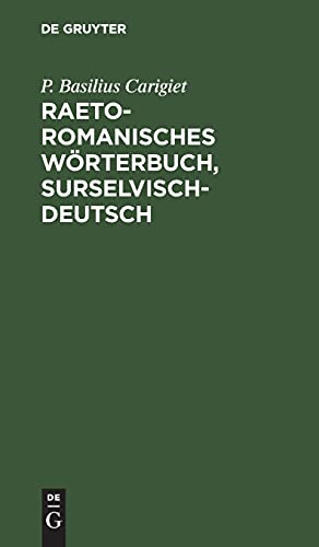Raetoromanisches Wörterbuch, surselvisch-deutsch