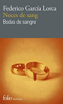 Noces de sang. Bodas de sangre