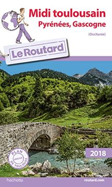 Midi toulousain, Pyrénées, Gascogne : Occitanie : 2018