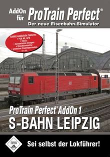 Pro Train Perfect - AddOn 1 - Leipzig S-Bahn