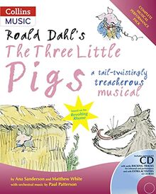 The Three Little Pigs: A Tail-twistingly Treacherous Musical