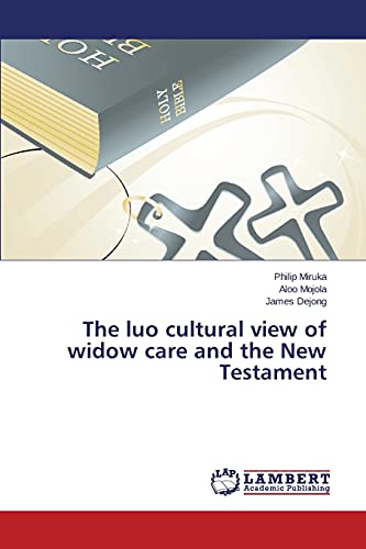 The luo cultural view of widow care and the New Testament