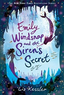 Emily Windsnap and the Siren's Secret