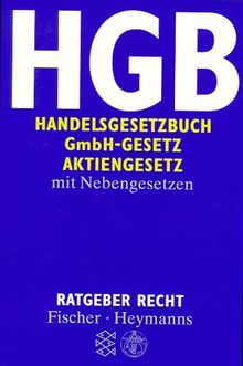 HGB: Handelsgesetzbuch mit wichtigen Wirtschaftsgesetzen