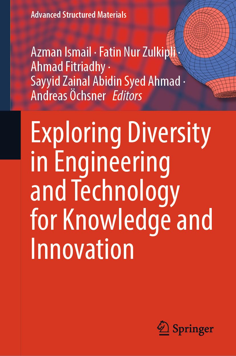 Exploring Diversity in Engineering and Technology for Knowledge and Innovation (Advanced Structured Materials, 215, Band 215)