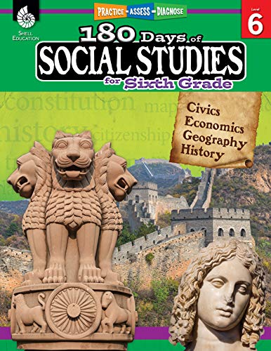 180 Days of Social Studies for Sixth Grade: Practice, Assess, Diagnose (180 Days of Practice)