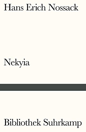 Nekyia: Bericht eines Überlebenden (Bibliothek Suhrkamp)