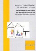 Problemsituationen in der Grundschule: Wahrnehmen, verstehen, verhandeln