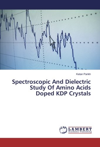 Spectroscopic And Dielectric Study Of Amino Acids Doped KDP Crystals