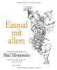 Einmal mit allem