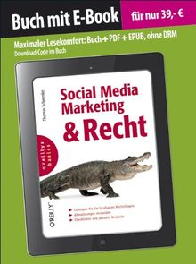 Social Media Marketing und Recht (Buch mit E-Book) (oreilly basics)