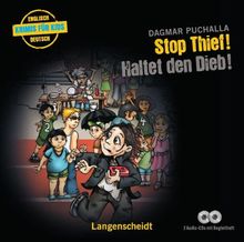 Stop Thief! - Haltet den Dieb! - Hörbuch (2 Audio-CDs mit Begleitheft) (Englische Krimis für Kids)