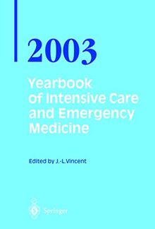 Yearbook of Intensive Care and Emergency Medicine 2003