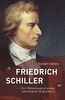 Friedrich Schiller: Zur Renaissance eines entrückten Klassikers (Kleine Personenreihe)