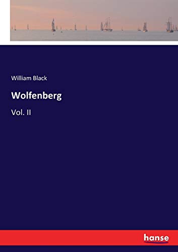 Wolfenberg: Vol. II