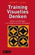Training Visuelles Denken. Spiele und Übungen zur Steigerung Ihrer Intelligenz