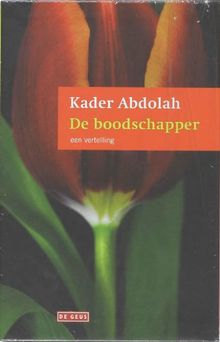 De boodschapper en de Koran: een vertelling / een vertaling