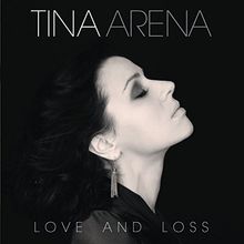 Love & Loss von Tina Arena | CD | Zustand sehr gut