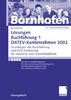 Buchfuehrung 1. DATEV- Kontenrahmen 2002. Loesungsbuch.
