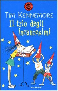 Trio Degli Incantesimi (Il)