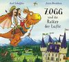 Zogg und die Retter der Lüfte: Vierfarbiges Bilderbuch. Aus dem Englischen übertragen von Salah Naoura
