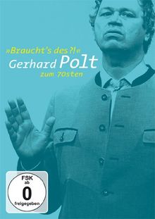 Braucht's des?! - Gerhard Polt zum 70sten | DVD | Zustand neu