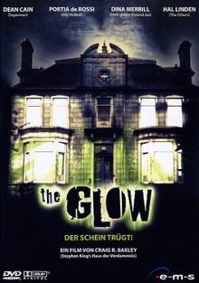 The Glow - Der Schein trügt