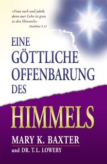 Eine göttliche Offenbarung des Himmels