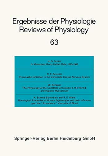 Ergebnisse der Physiologie / Reviews of Physiology: Biologischen Chemie und Experimentellen Pharmakologie / Biochemistry and Experimental Pharmacology ... experimentellen Pharmakologie, 63, Band 63)