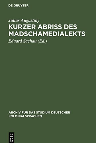 Kurzer Abriß des Madschamedialekts