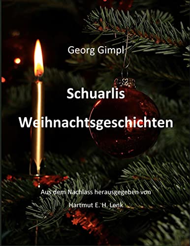 Schuarlis Weihnachtsgeschichten