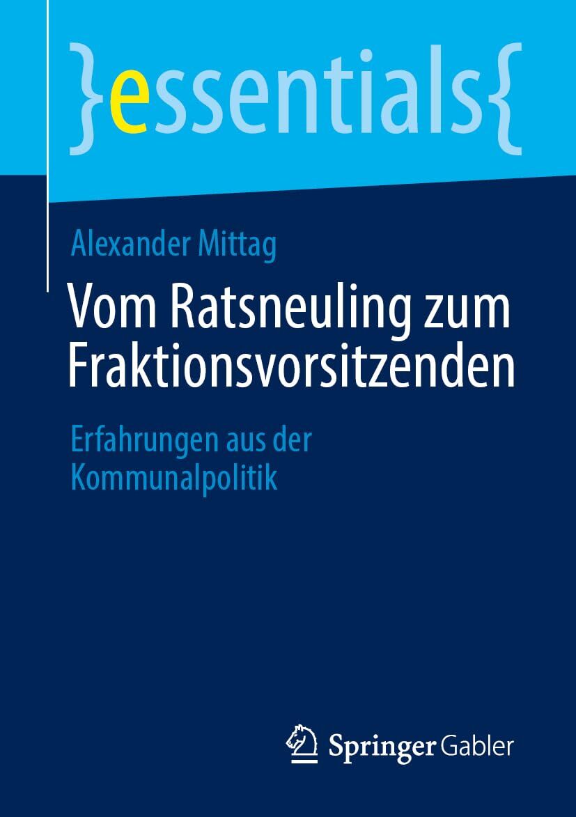 Vom Ratsneuling zum Fraktionsvorsitzenden