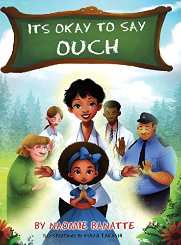 Its Okay To Say OUCH (Sunny's Light Book, Band 1)