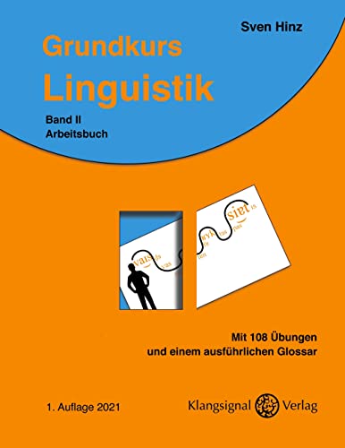 Grundkurs Linguistik: Arbeitsbuch