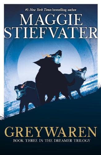 Maggie Stiefvater The Dreamer Trilogy 3.Greywaren