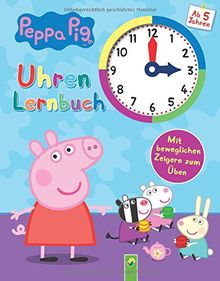 Peppa Pig Uhrenlernbuch: Mit beweglichen Zeigern zum Üben